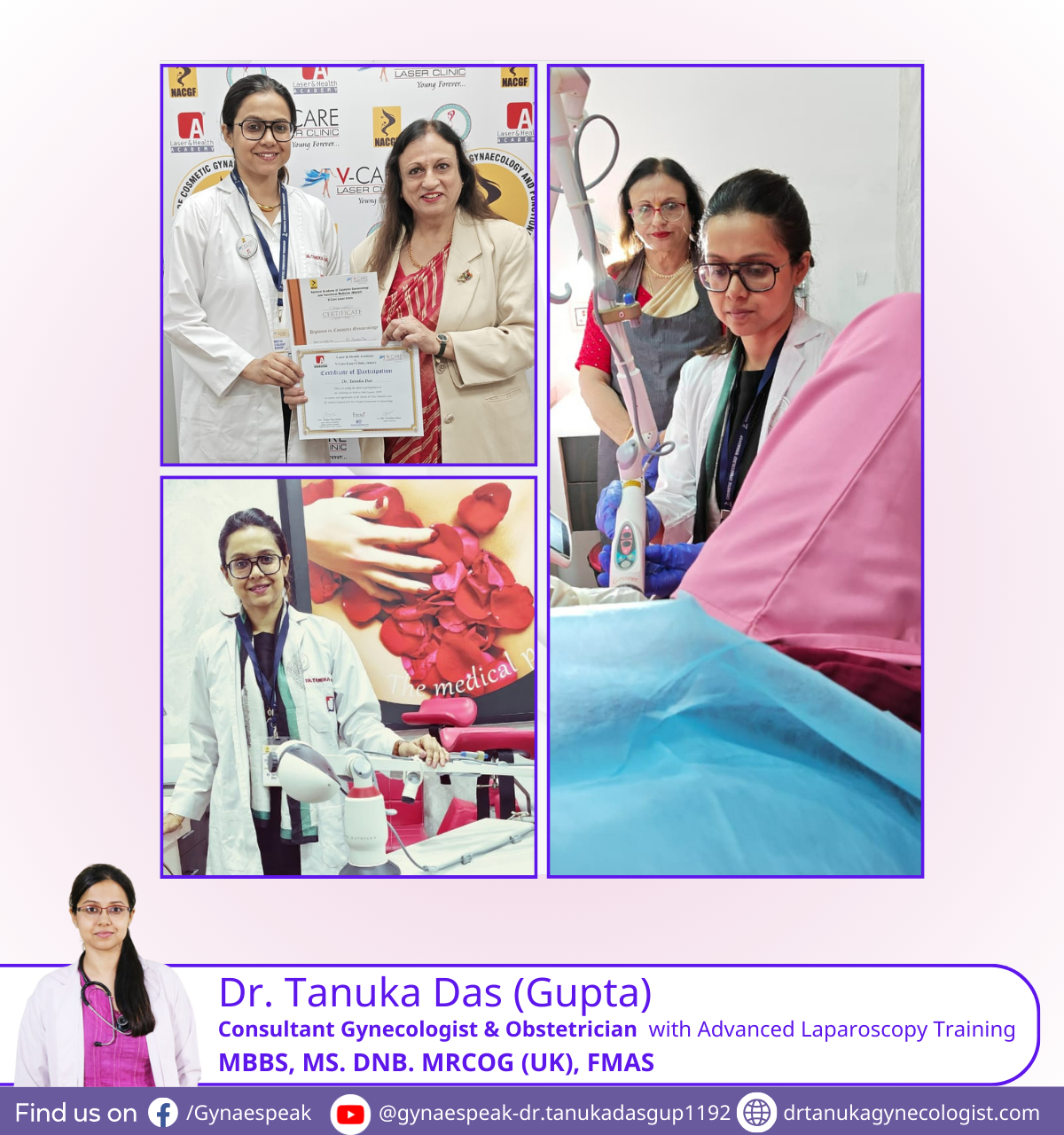 Certified and trained in Cosmetic Gynaecology